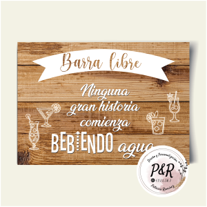 Cartel indicador “Barra libre” fondo madera